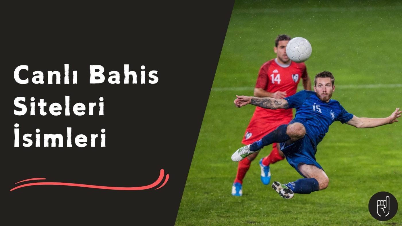 Engelsiz Girişe Açık Canlı Bahis Siteleri isimleri Burada!